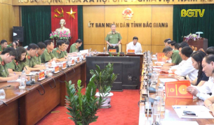 Bộ trưởng Bộ C&ocirc;ng an l&agrave;m việc tại Bắc Giang