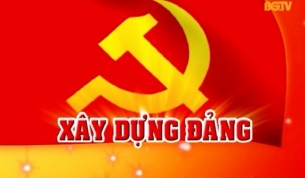 X&acirc;y dựng Đảng ng&agrave;y 30 - 08 - 2017