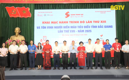 Khai mạc h&agrave;nh tr&igrave;nh đỏ lần thứ XIII v&agrave; t&ocirc;n vinh người hiến m&aacute;u ti&ecirc;u biểu 