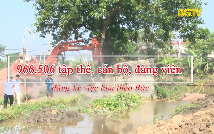 Bắc Giang - Dấu ấn 10 năm học v&agrave; l&agrave;m theo B&aacute;c