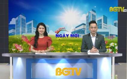Bắc Giang ng&agrave;y mới ng&agrave;y 01-04-2022
