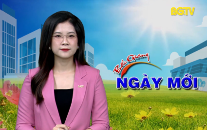 Bắc Giang ng&agrave;y mới ng&agrave;y 01-06-2023