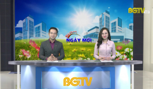 Bắc Giang ng&agrave;y mới ng&agrave;y 03 - 04 - 2021
