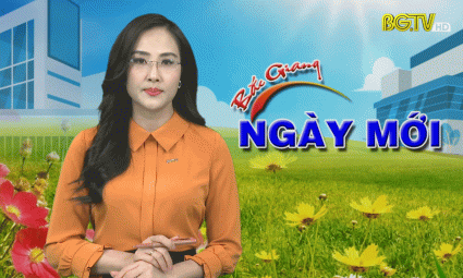 Bắc Giang ng&agrave;y mới ng&agrave;y 04 - 01 - 2022