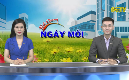 Bắc Giang ng&agrave;y mới ng&agrave;y 04-06-2022