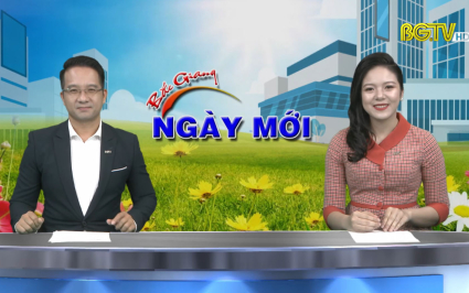 Bắc Giang ng&agrave;y mới ng&agrave;y 04-08-2022