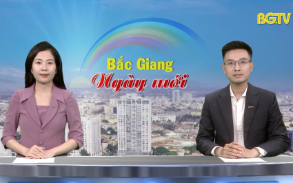 Bắc Giang ng&agrave;y mới ng&agrave;y 06-06-2025