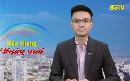 Bắc Giang ng&agrave;y mới ng&agrave;y 08-04-2025