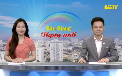 Bắc Giang ng&agrave;y mới ng&agrave;y 08-05-2025