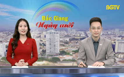 Bắc Giang ng&agrave;y mới ng&agrave;y 09-01-2025