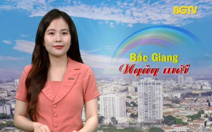 Bắc Giang ng&agrave;y mới ng&agrave;y 09-04-2025