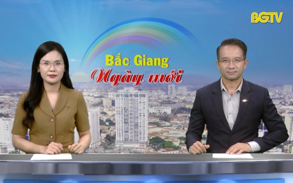 Bắc Giang ng&agrave;y mới ng&agrave;y 09-06-2025