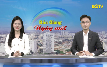 Bắc Giang ng&agrave;y mới ng&agrave;y 10-01-2025