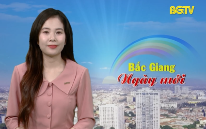 Bắc Giang ng&agrave;y mới ng&agrave;y 10-04-2025