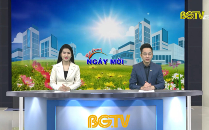 Bắc Giang ng&agrave;y mới ng&agrave;y 11-03-2022
