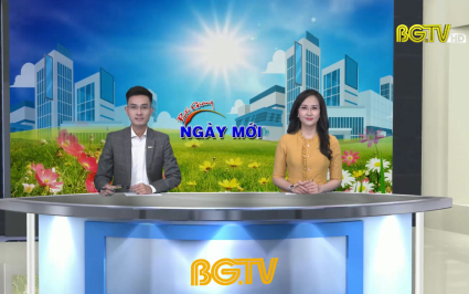 Bắc Giang ng&agrave;y mới ng&agrave;y 11-04-2022