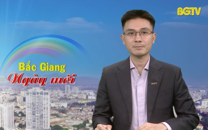 Bắc Giang ng&agrave;y mới ng&agrave;y 12-03-2025