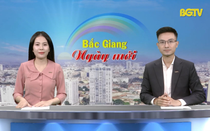 Bắc Giang ng&agrave;y mới ng&agrave;y 13-06-2025