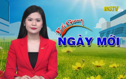 Bắc Giang ng&agrave;y mới ng&agrave;y 16-05-2022