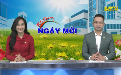 Bắc Giang ng&agrave;y mới ng&agrave;y 18-01-2022