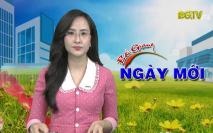 Bắc Giang ng&agrave;y mới ng&agrave;y 18-07-2022