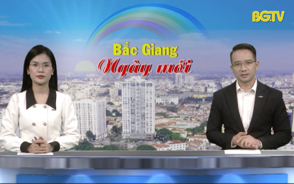 Bắc Giang ng&agrave;y mới ng&agrave;y 19-01-2025