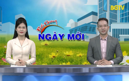 Bắc Giang ng&agrave;y mới ng&agrave;y 19-05-2024
