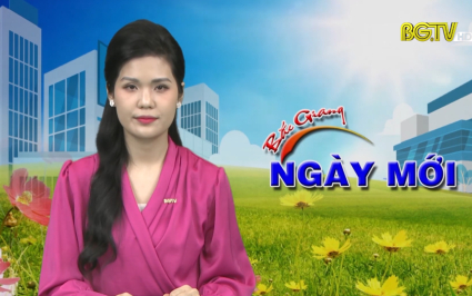 Bắc Giang ng&agrave;y mới ng&agrave;y 19-08-2022