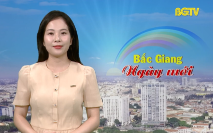 Bắc Giang ng&agrave;y mới ng&agrave;y 20-06-2025
