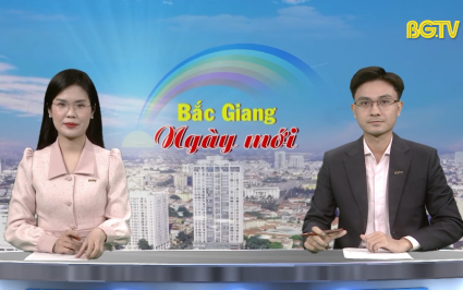 Bắc Giang ng&agrave;y mới ng&agrave;y 21-01-2025