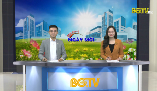 Bắc Giang ng&agrave;y mới ng&agrave;y 21 - 06 - 2021