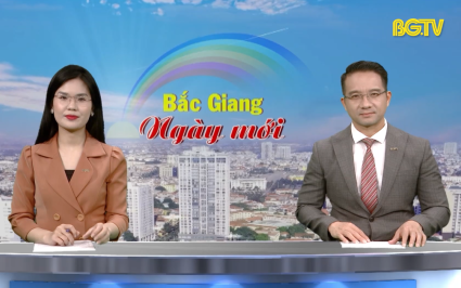 Bắc Giang ng&agrave;y mới ng&agrave;y 22-02-2025
