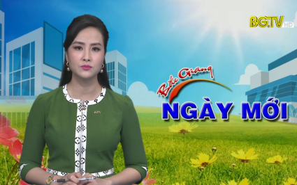 Bắc Giang ng&agrave;y mới ng&agrave;y 22-05-2022