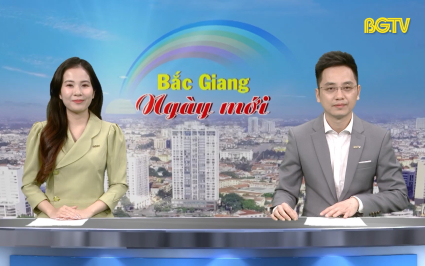 Bắc Giang ng&agrave;y mới ng&agrave;y 24-02-2025