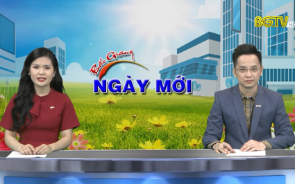 Bắc Giang ng&agrave;y mới ng&agrave;y 24-06-2022