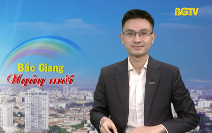 Bắc Giang ng&agrave;y mới ng&agrave;y 26-02-2025