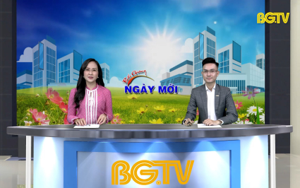 Bắc Giang ng&agrave;y mới ng&agrave;y 26-05-2023