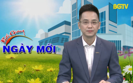Bắc Giang ng&agrave;y mới ng&agrave;y 27-05-2024