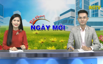 Bắc Giang ng&agrave;y mới ng&agrave;y 27-08-2022