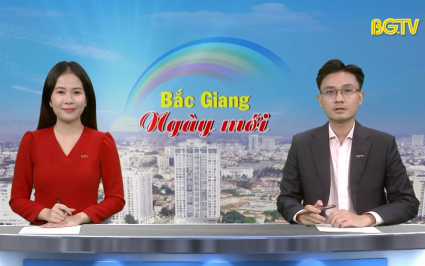 Bắc Giang ng&agrave;y mới ng&agrave;y 28-01-2025
