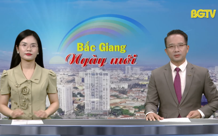 Bắc Giang ng&agrave;y mới ng&agrave;y 28-06-2025