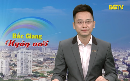 Bắc Giang ng&agrave;y mới ng&agrave;y 29-05-2025