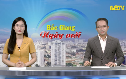 Bắc Giang ng&agrave;y mới ng&agrave;y 29-06-2025
