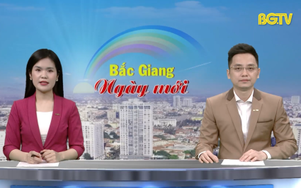 Bắc Giang ng&agrave;y mới ng&agrave;y 31-03-2025