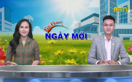 Bắc Giang ng&agrave;y mới ng&agrave;y 31-05-2022