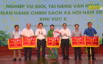 Bắc Giang nhất to&agrave;n đo&agrave;n Hội thi nghiệp vụ giỏi, t&agrave;i năng văn nghệ ng&acirc;n h&agrave;ng CSXH khu vực 2