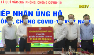 Bắc Giang ủng hộ 25 tỷ đồng v&agrave;o quỹ Vaccine ph&ograve;ng Covid-19 Quốc gia