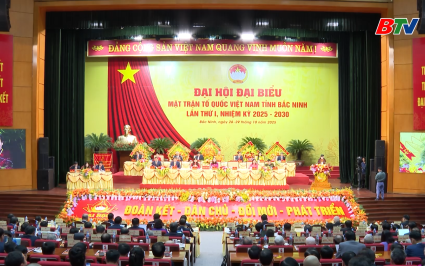 Bắc Ninh: Địa phương đầu ti&ecirc;n trong cả nước tổ chức Đại hội đại biểu MTTQ tỉnh