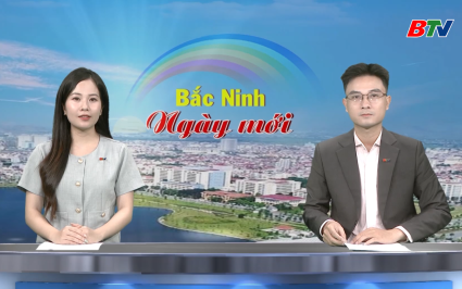 Bắc Ninh ng&agrave;y mới ng&agrave;y 01-10-2025