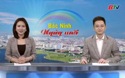 Bắc Ninh ng&agrave;y mới ng&agrave;y 04-11-2025